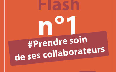 1_#Prendre soin de ses collaborateurs